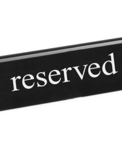 Skylt Reserverad 130x35x40mm Svart/Vit